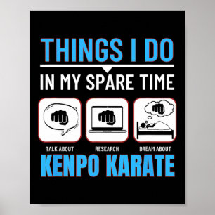 Kenpo Karate Things I Do In My Spare Time American Poster