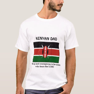KENYAN DAD Strong Courageous Personalised T-Shirt