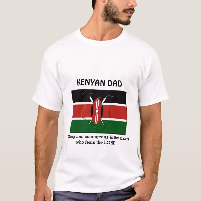 KENYAN DAD Strong Courageous Personalised T-Shirt (Front)