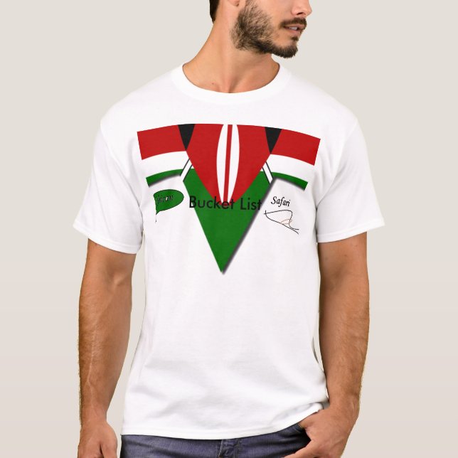 Kenyan Flag Safari Design: Bucket List T-Shirt (Front)