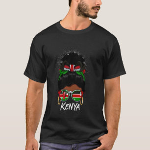 Kenyan Girl Proud Kenya Flag Sunglasses Kenyan Wom T-Shirt