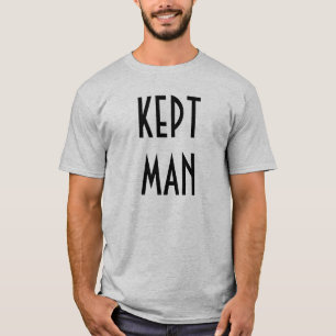 KEPT MAN by SOCI-E-TEE T-Shirt