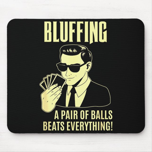 Ker Player Texas Hold'em Night - Bluffing Funny Ke Mouse Mat (Front)