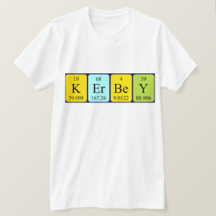 Kerbey periodic table name shirt
