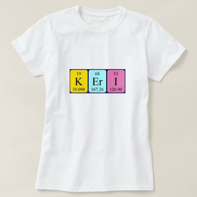 Keri periodic table name shirt (Design Front)