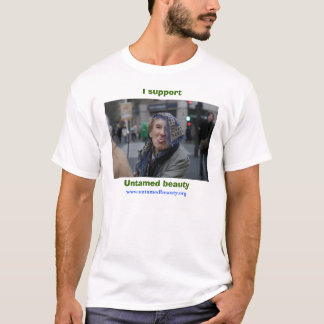 kerling, Untamed beauty, I support, www.untamed... T-Shirt