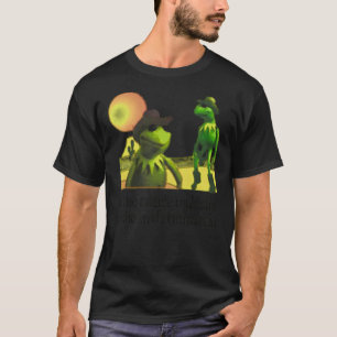 kermit Hootin and Hollerin on the outside I’m hoot T-Shirt