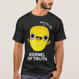 Kernel of TCute Corn Pun T-Shirt