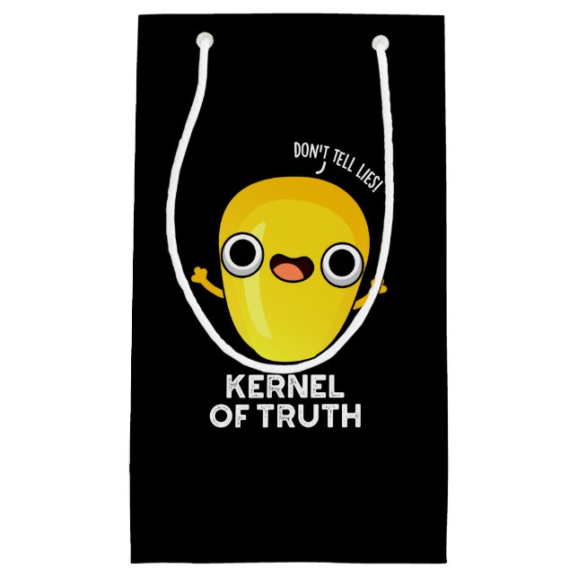 Kernel of Truth Funny Corn Pun Dark BG Small Gift Bag (Front)