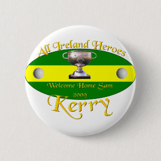 Kerry All Ireland Champions 6 Cm Round Badge