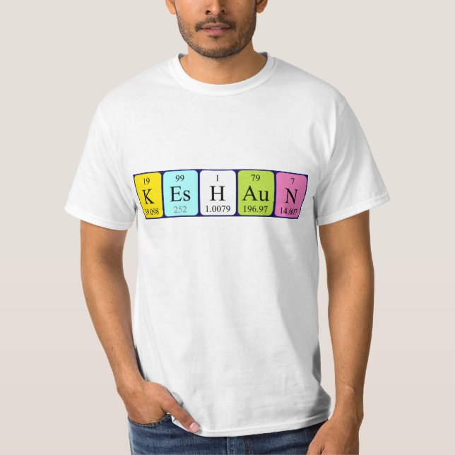 Keshaun periodic table name shirt (Front)