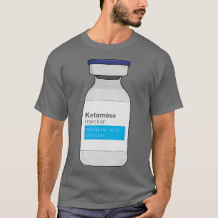 Ketamine T-Shirt