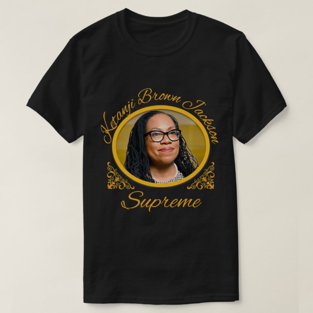 Ketanji Brown Jackson Supreme Commemorative Souven T-Shirt (Design Front)