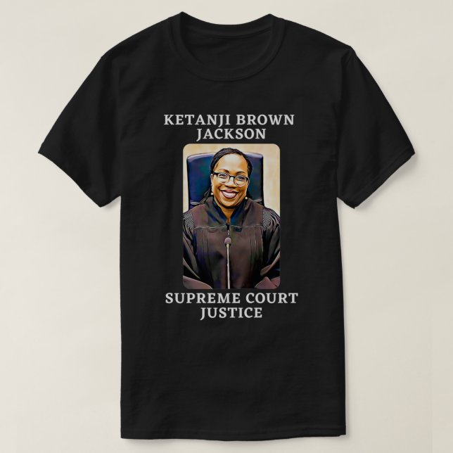 Ketanji Brown Jackson Supreme Court dead  T-Shirt (Design Front)