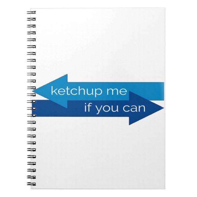 Ketchup me if you can movie pun/joke notebook (Front)
