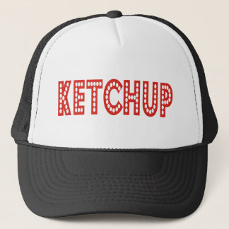 Ketchup Products & Designs! Trucker Hat