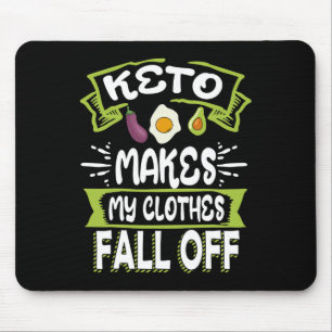 Keto Diet Low-Carb Ketogenic Ketosis Clothes Fall Mouse Mat
