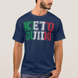 Keto Guido Italian Ketogenic Diet Italy Flag Gift T-Shirt
