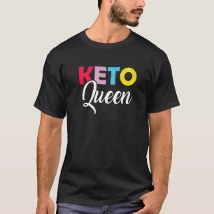 Keto Is Neato Ketogenic Ketones Diet Life Eat Clea T-Shirt