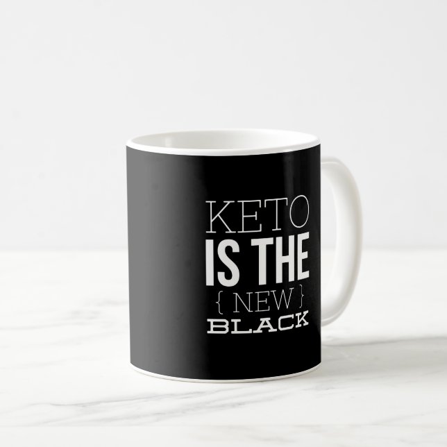 Keto Is the New Black - Mug (Front Right)