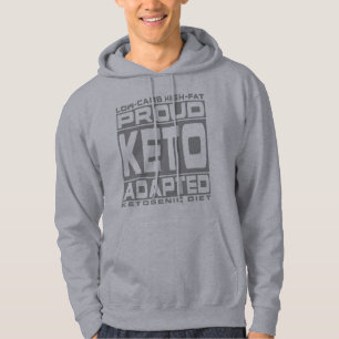 KETOGENIC DIET: Proud Keto Adapted, Eat Less Sugar Hoodie
