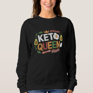 Ketosis Keto Diet Keto Queen, Low Carb Ketogenic K Sweatshirt
