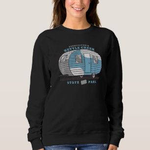 Kettle Creek State Park Pennsylvania Pa Rv Camper Sweatshirt