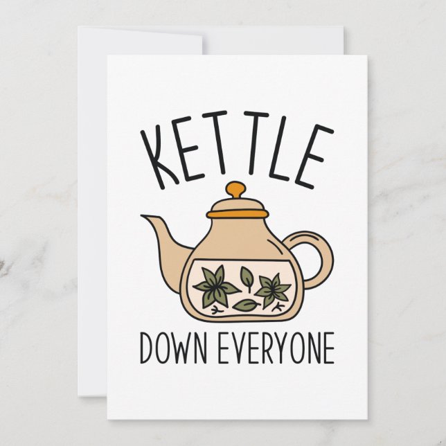 Kettle Down Everyone Thank You Card (Front)