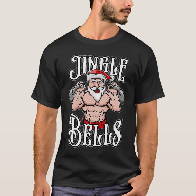 Kettlebell Christmas Jingle Bells Santa Gym Liftin T-Shirt (Front)