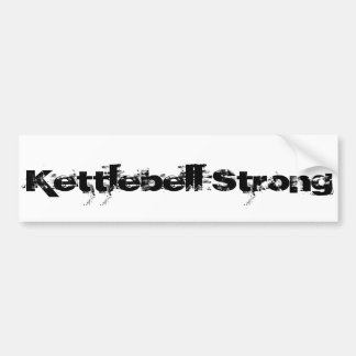 Kettlebell Strong Bumper Sticker
