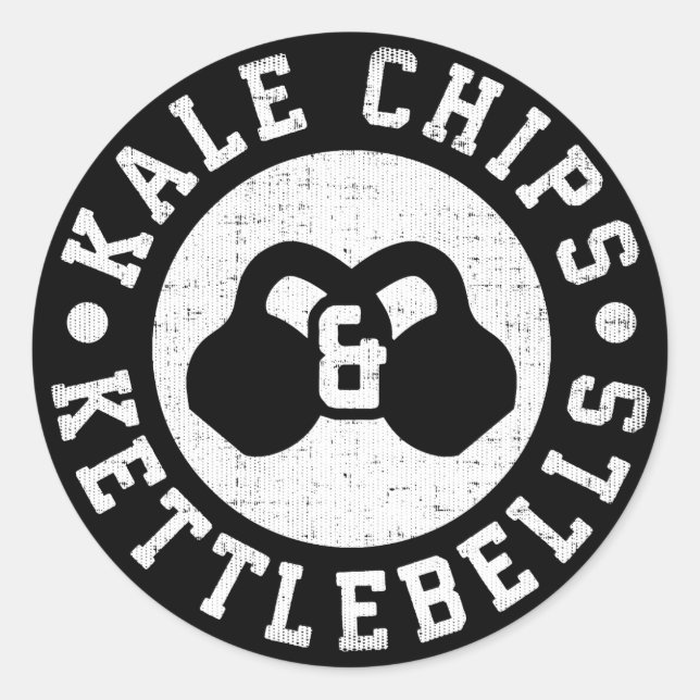 Kettlebells and Kale Chips - Funny Novelty Workout Classic Round Sticker (Front)