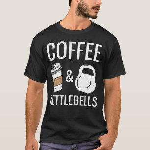 Kettlebells & Coffee Funny HIIT Fitness Workout Gy T-Shirt