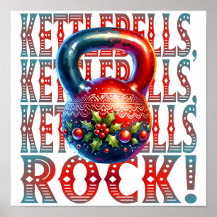 Kettlebells Rock Christmas Fitness Holidaday Fun Poster