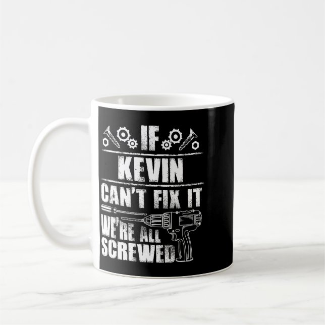 Kevin Gift Name Fix Funny Birthday Personalised Coffee Mug (Left)
