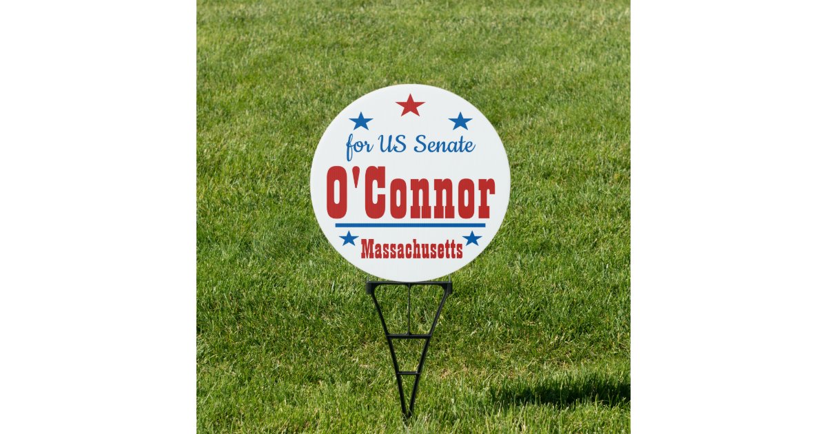 Kevin O'Connor for US Senate Massachusetts Garden Sign | Zazzle.co.uk