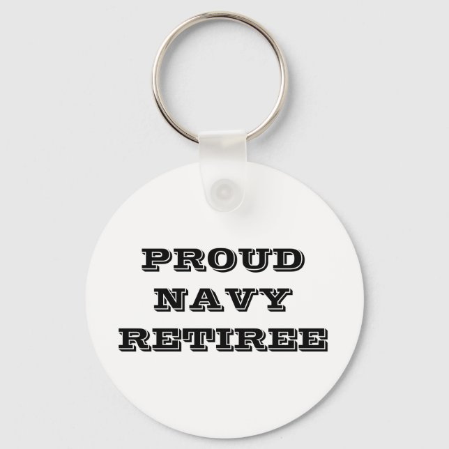 Key Chain Proud Navy Retiree (Front)