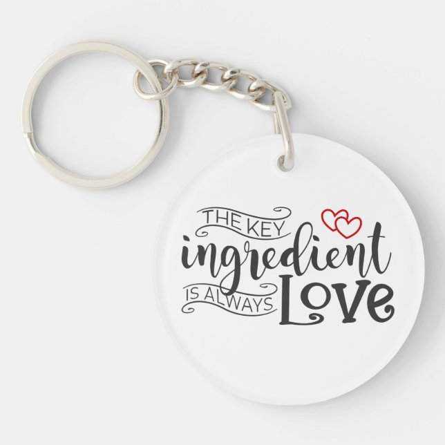 Key Ingredient is Love Valentine | Keychain (Front)
