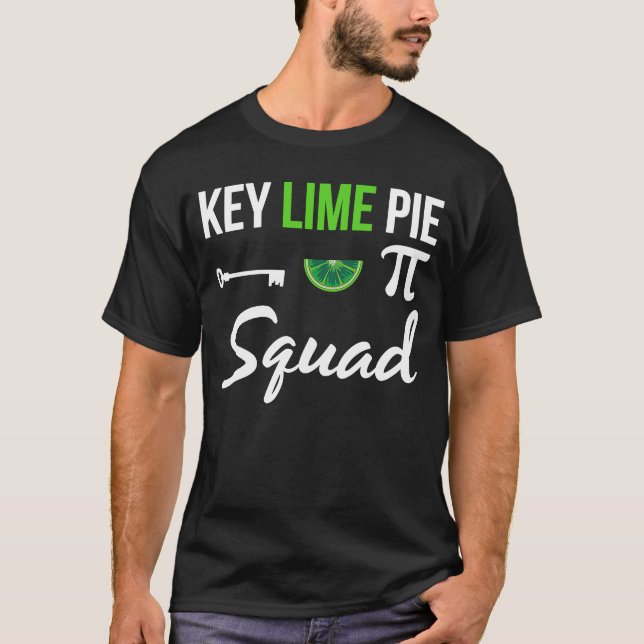 Key Lime Pie For Key Lime Pie  Baker Lime Pie Reci T-Shirt (Front)