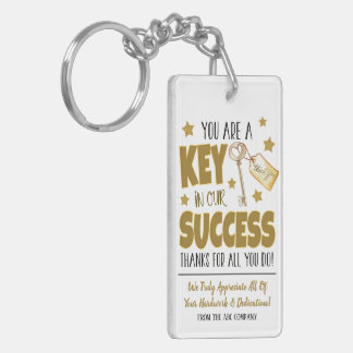 Key to Our Success Company Thank You Appreciation  Key Ring