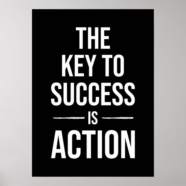 Key To Success Is Action, Gym, Hustle, Success Poster (Front)
