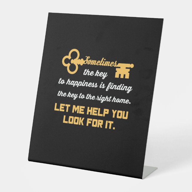 Key To Your New House Pedestal Sign (Front)