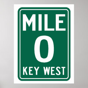 Key West Mile 0, Florida USA Poster
