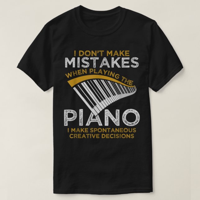 Keyboard Pianist Gifts Music Musician Piano T-Shirt (Design Front)