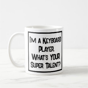 Keyboard Player Super Talent. Coffee Mug
