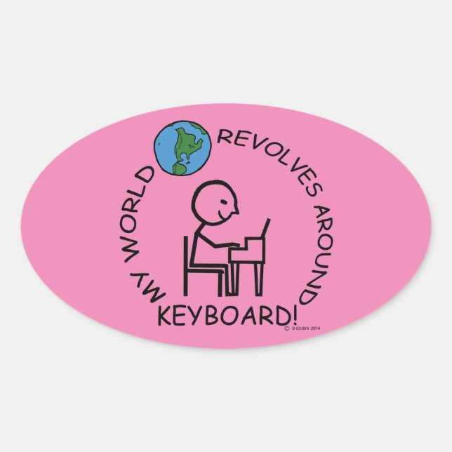 Keyboard - World Revolves Around Oval Sticker (Front)