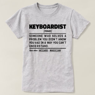 Keyboardist Noun Instrument Player Music Lovers T-Shirt