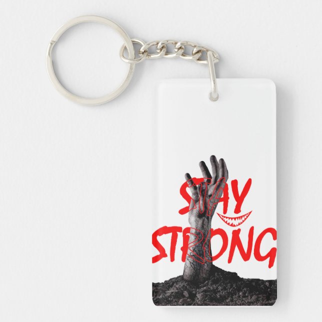 Keychain : Stay Strong Motivational Quote Design (Front)