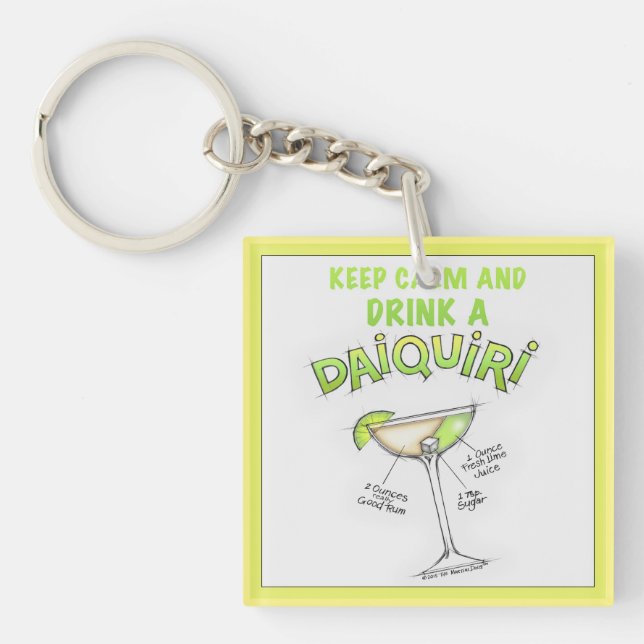 KEYCHAINS - KEEP CALM and DRINK A DAIQUIRI (Front)
