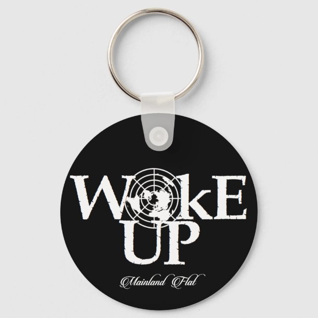Keychains The Earth is Flat Woke Up White Portachi (Front)