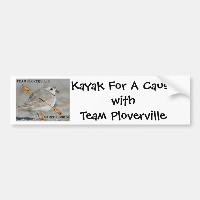 KFAC! Kayak For A Cause withTeam Ploverville Bumper Sticker (Front)